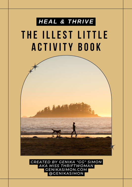 Heal & Thrive: The Illest Little Activity Book (Free 99)